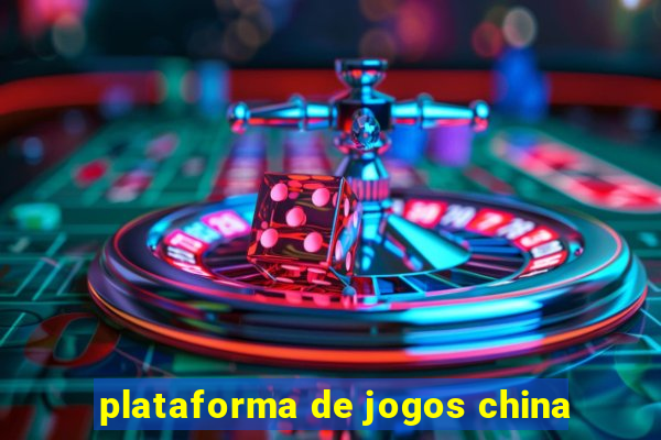 plataforma de jogos china